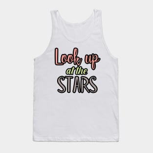 Look up at the stars Tank Top